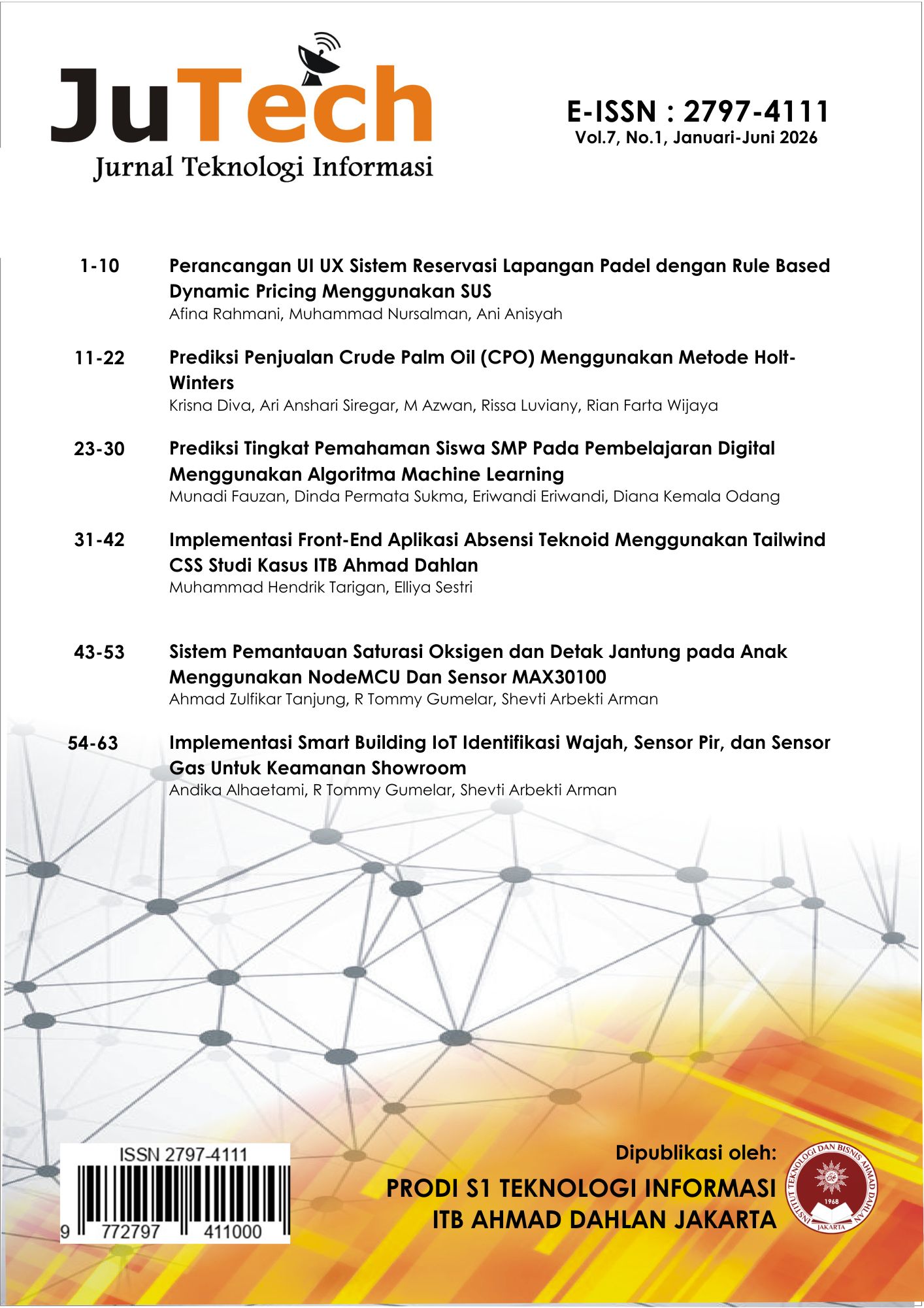					View Vol. 7 No. 1 (2026): JUTECH: Jurnal Teknologi Informasi
				